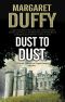 [Ingrid Langley and Patrick Gillard Mystery 19] • Dust to Dust